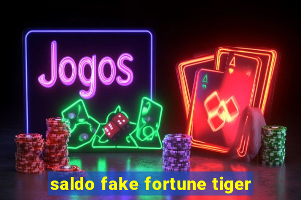 saldo fake fortune tiger